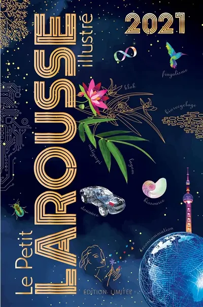 Le petit Larousse illustré 2021