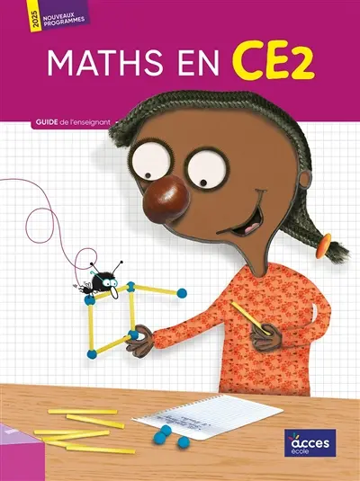 Maths au CE2 : guide de l'enseignant
