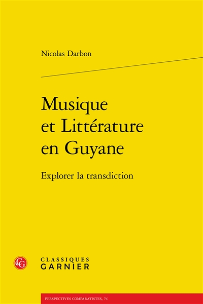 Musique et littérature en Guyane : explorer la transdiction