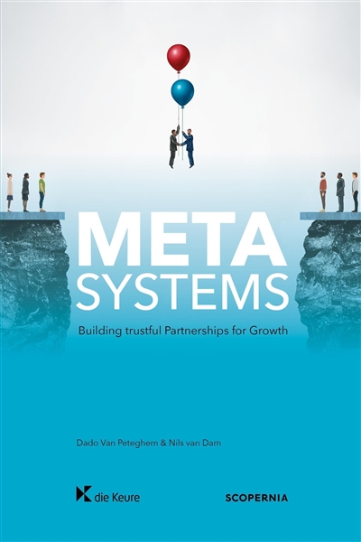 Metasystems : building trustful partnerships for growth