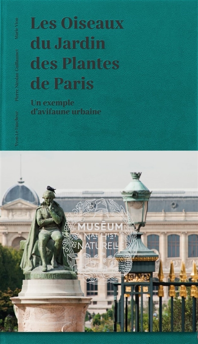 Les oiseaux du Jardin des Plantes de Paris : un exemple d'avifaune urbaine