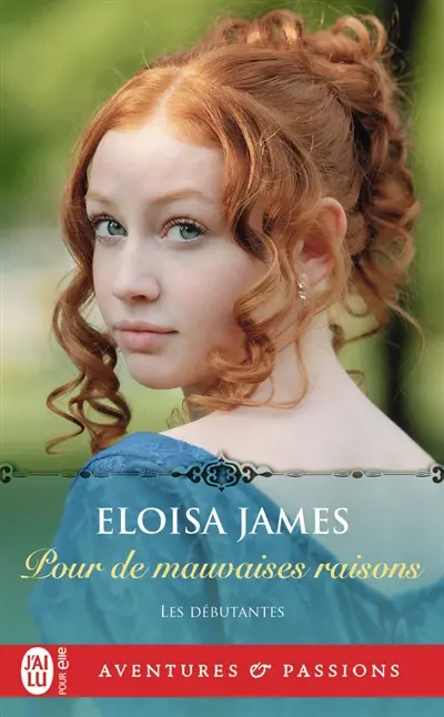 Les débutantes. Vol. 3. Pour de mauvaises raisons