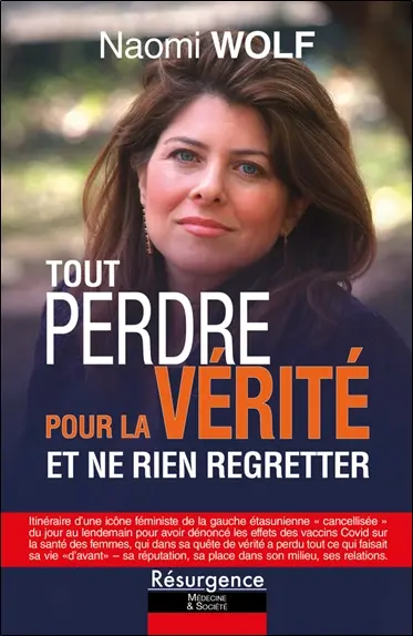 Tout perdre pour la vérité et ne rien regretter