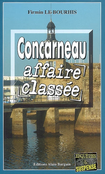 Concarneau : affaire classée