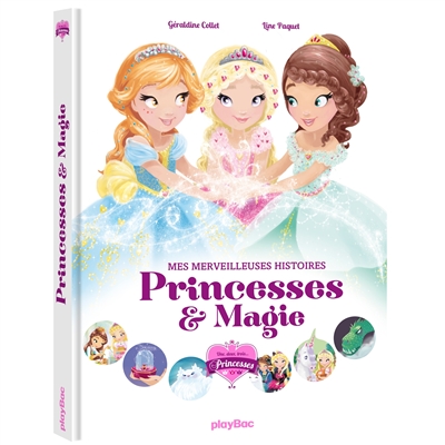 Une, deux, trois... Princesses : mes merveilleuses histoires de princesses