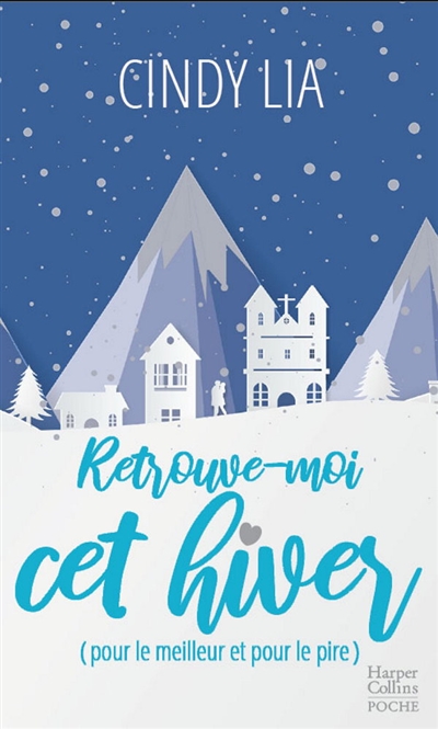 Retrouve-moi cet hiver...
