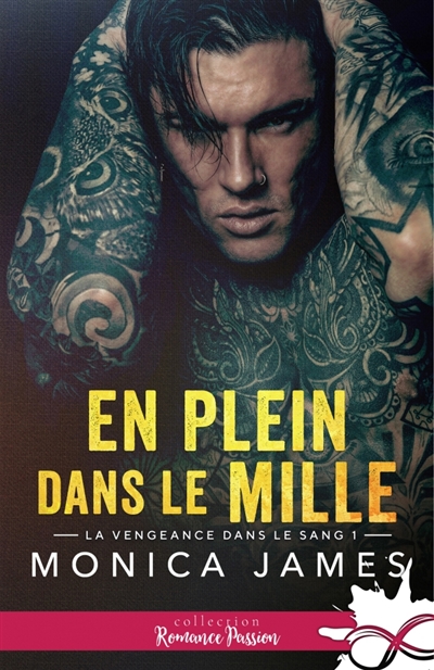 En plein dans le mille : La vengeance dans le sang, T1