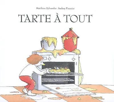 Tarte à tout