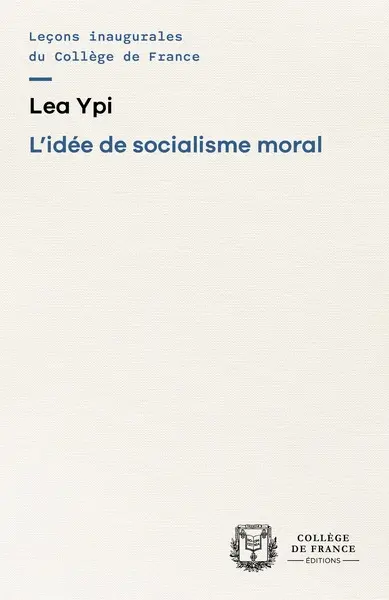 L'idée de socialisme moral L'idée de socialisme moral
