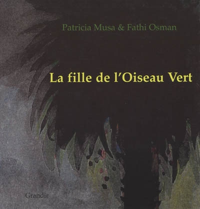 La fille de l'oiseau vert