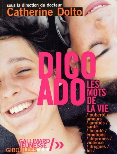 Dico ado : les mots de la vie
