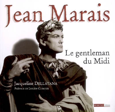 Jean Marais : le gentleman du Midi