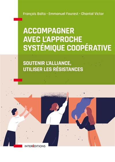 Accompagner avec l'approche...