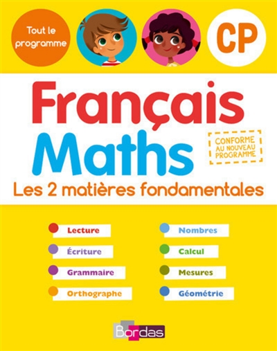 Français maths, CP : les 2 matières fondamentales