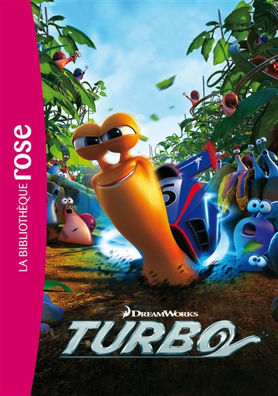 Turbo : le roman du film