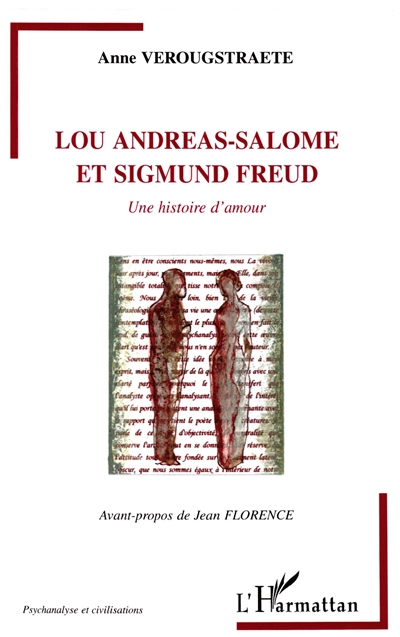 Lou Andreas-Salomé et Sigmund Freud : une histoire d'amour