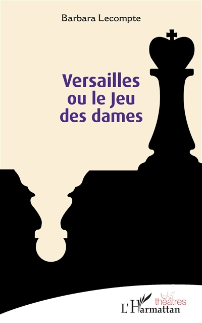 couverture du livre Versailles ou Le jeu des dames