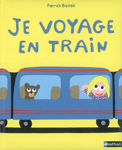 Je voyage en train