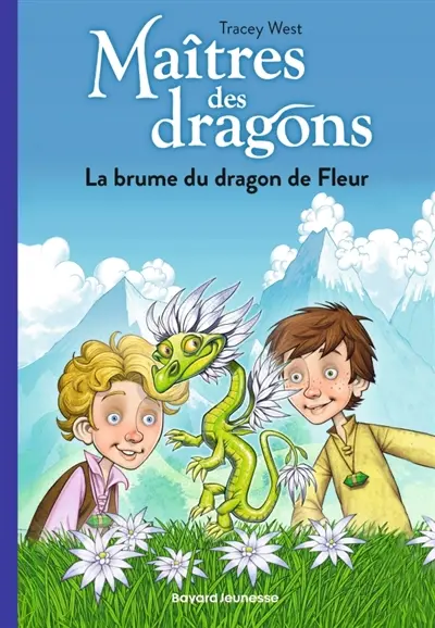 Maîtres des dragons. Vol. 21. La brume du dragon de Fleur