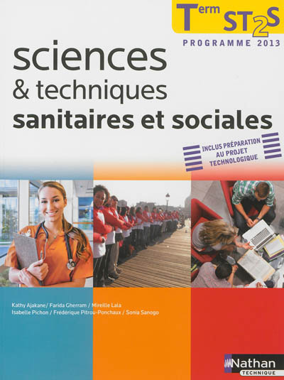 Sciences & techniques sanitaires et sociales, terminale ST2S : programme 2013