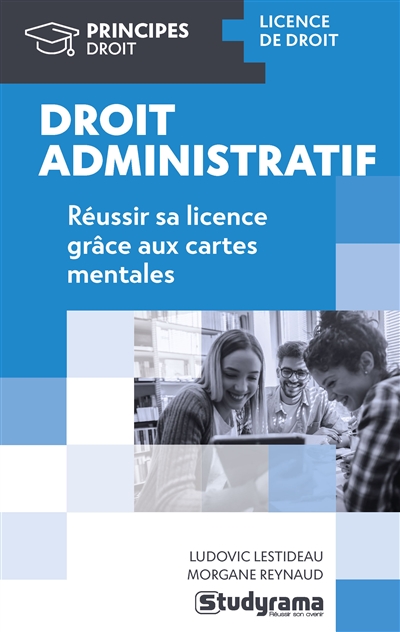 Droit administratif : réussir sa licence grâce aux cartes mentales