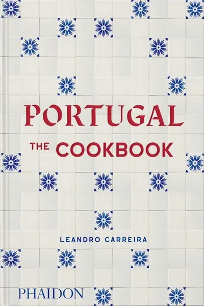 Portugal : the cookbook