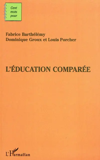 L'éducation comparée