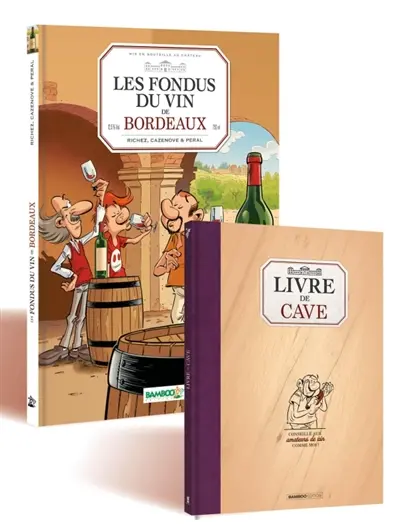Les fondus du vin de Bordeaux + livre de cave offert Les fondus du vin de Bordeaux + livre de cave offert