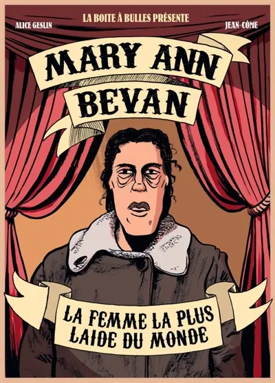 Mary Ann Bevan : la femme la plus laide du monde