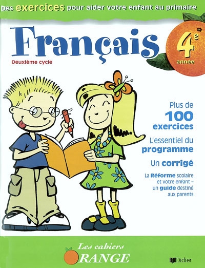 Les Cahiers orange : français, 4e année