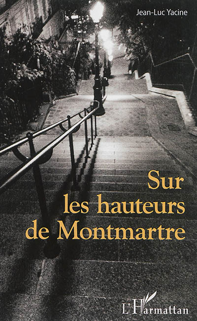 Sur les hauteurs de Montmartre
