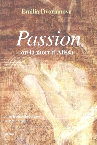 Passion ou La mort d'Alissa