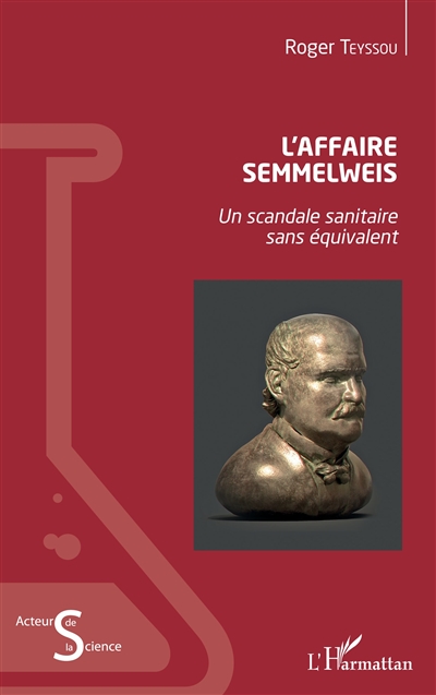 L'affaire Semmelweis : un scandale sanitaire sans équivalent