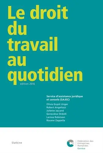 Le droit du travail au quotidien