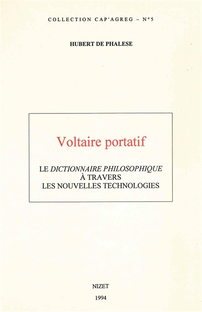 Voltaire portatif : le Dictionnaire philosophique à travers les nouvelles technologies
