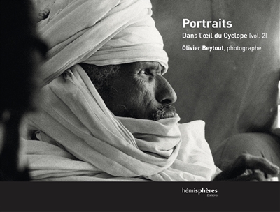 Dans l'oeil du cyclope. Vol. 2. Portraits