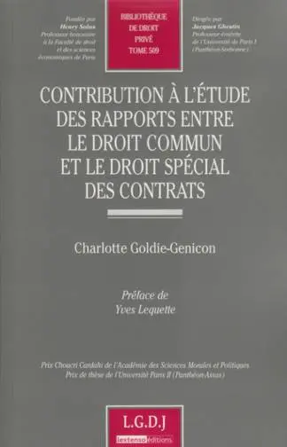 Contribution à l'étude des rapports entre le droit commun et le droit spécial des contrats