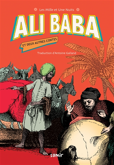 Ali Baba : et deux autres contes