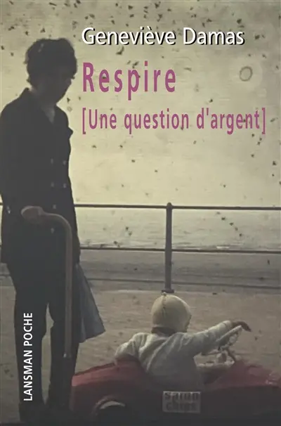 Respire : une question d'argent