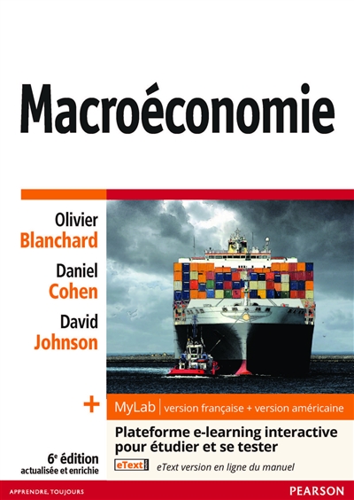 Macroéconomie : livre + eText + plateforme e-learning MyLab, version française