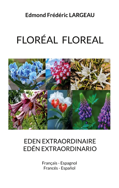 Floréal Floreal : EDEN...