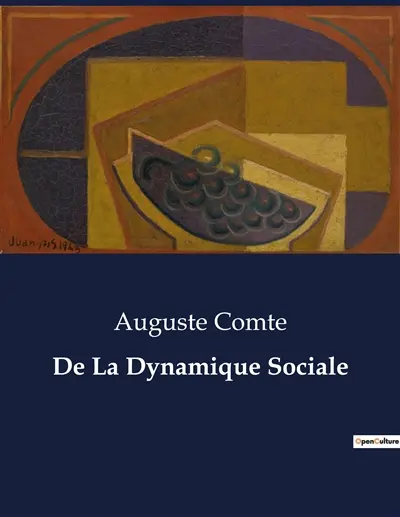 De La Dynamique Sociale