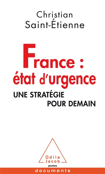 France : état d'urgence : une stratégie pour demain