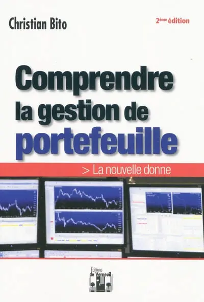 Comprendre la gestion de portefeuille : la nouvelle donne