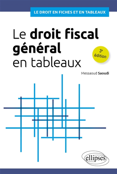 Le droit fiscal général en...