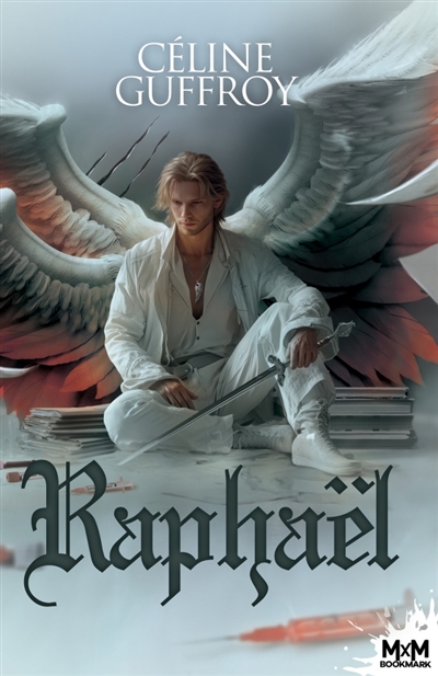 Raphaël : Coeur d'Archange, T3
