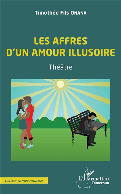 Les affres d'un amour illusoire