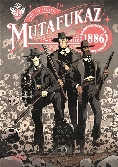 Mutafukaz 1886. Vol. 3