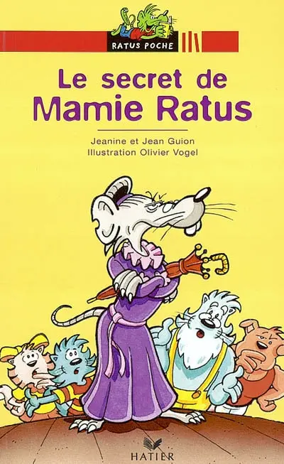 Le secret de Mamie Ratus