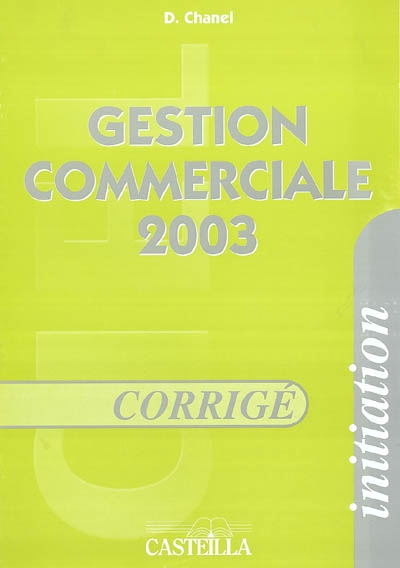 Gestion commerciale 2003 : corrigé